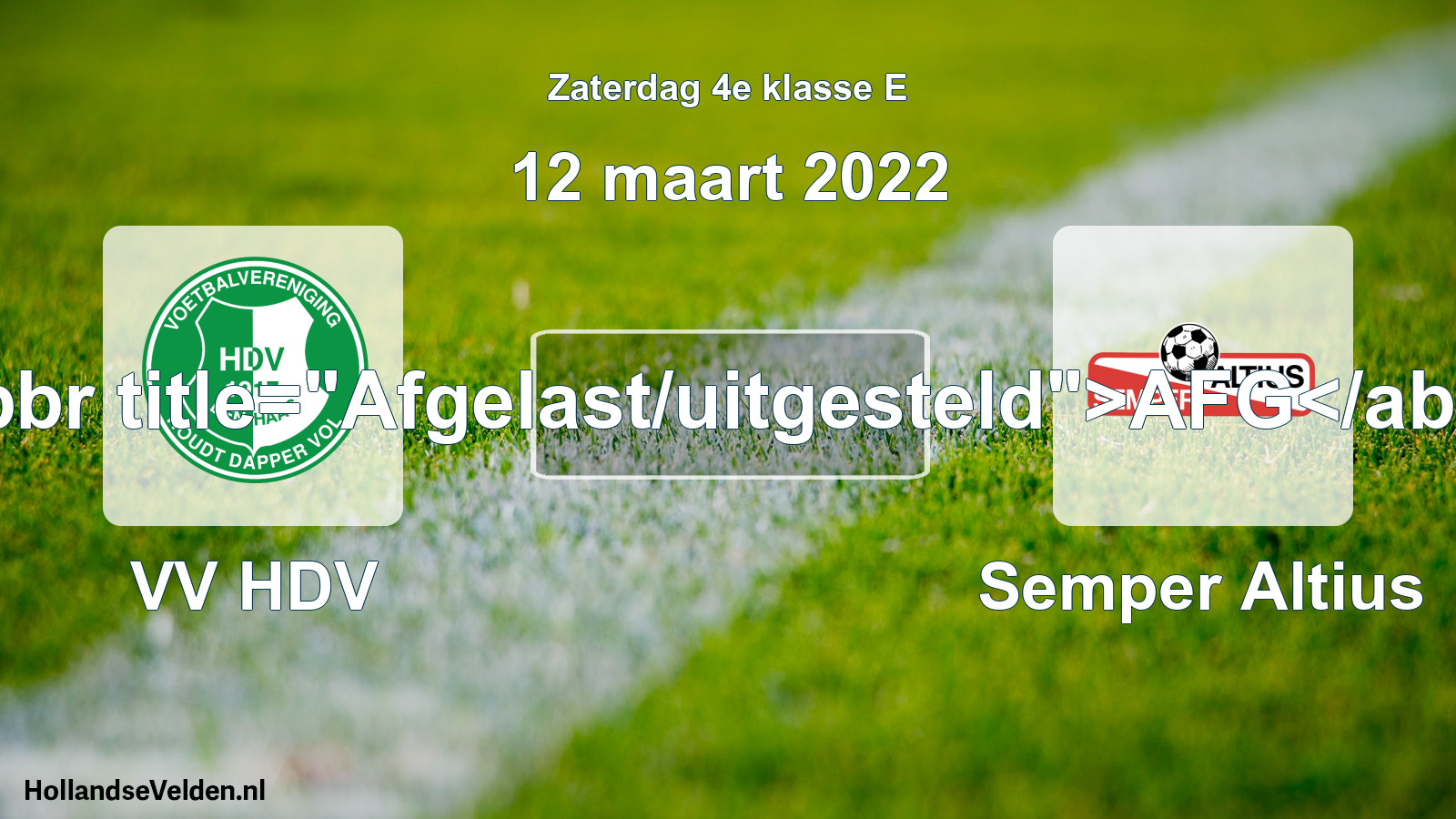 Scheduled Match: VV HDV - Semper Altius (12 March 2022)
