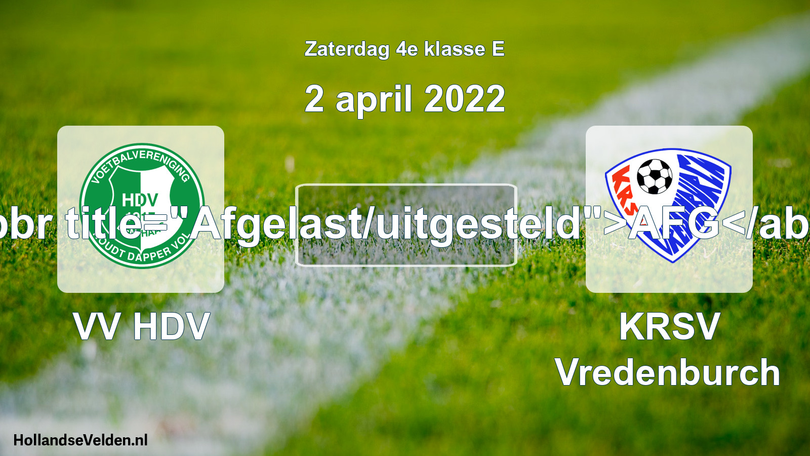 Scheduled Match: VV HDV - KRSV Vredenburch (2 April 2022)