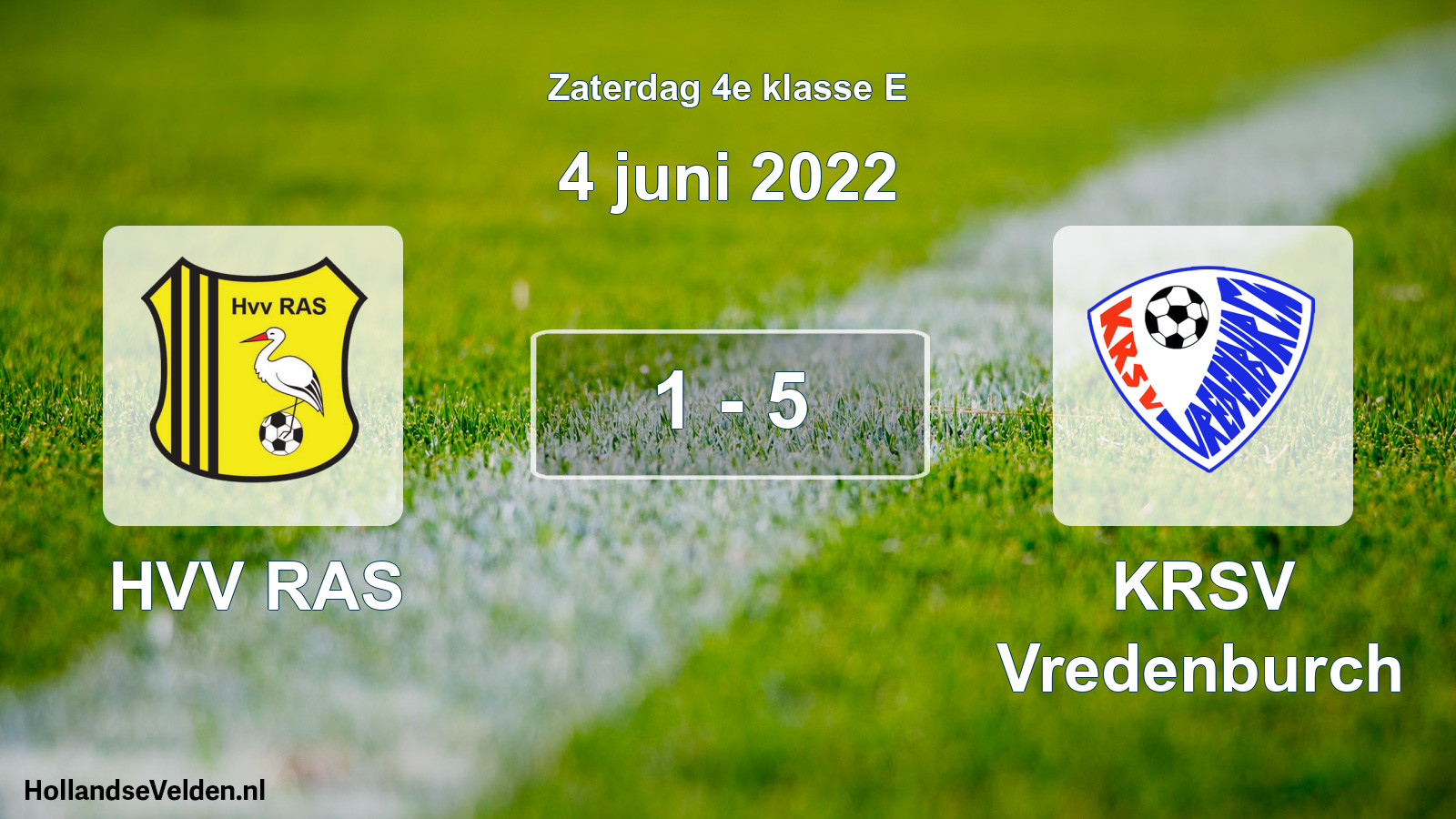 Total number of matches played: HVV RAS - KRSV Vredenburch 1 - 5 (4 June 2022)
