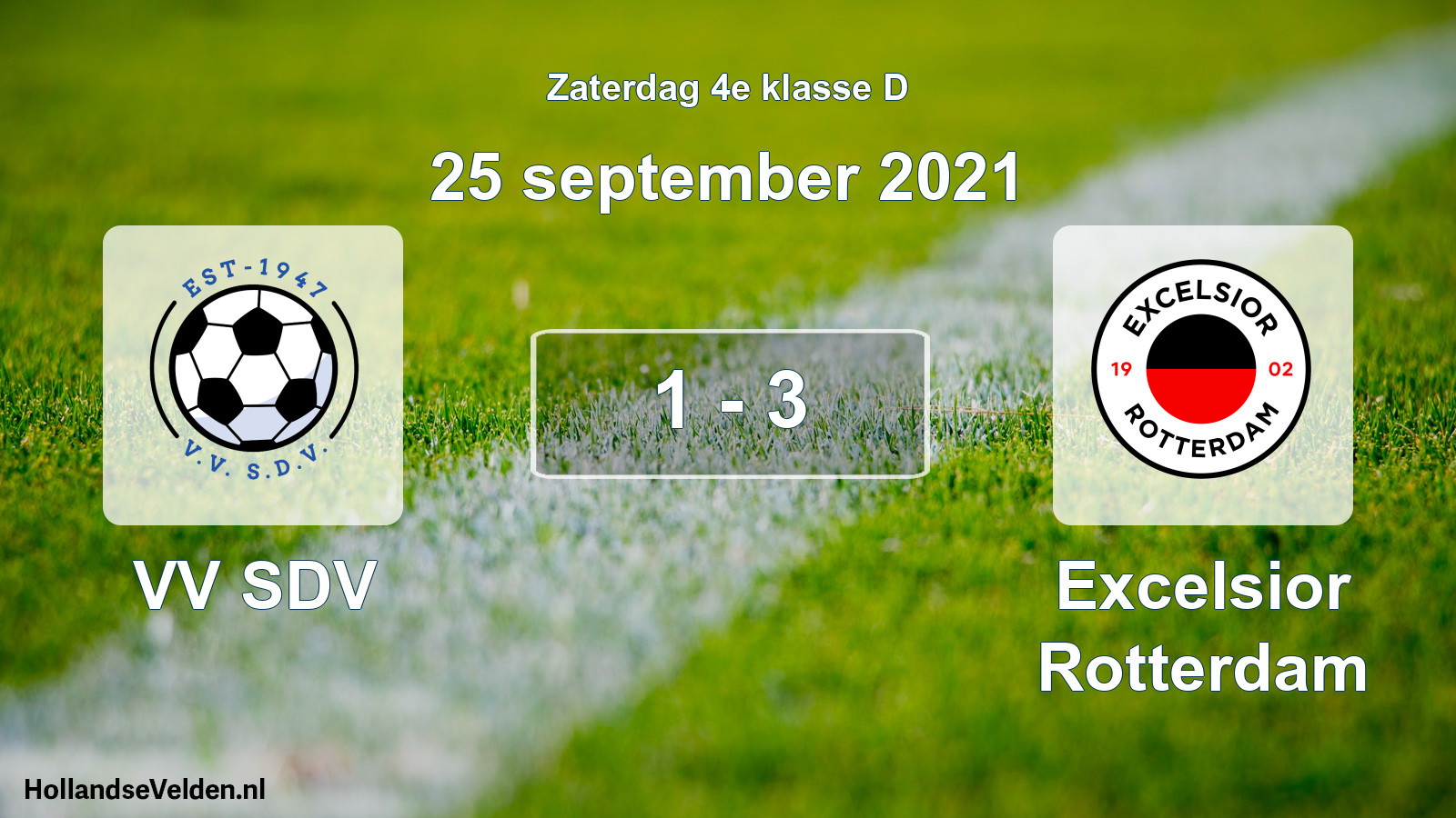 Total number of matches played: VV SDV - Excelsior Rotterdam 1 - 3 (25 September 2021)