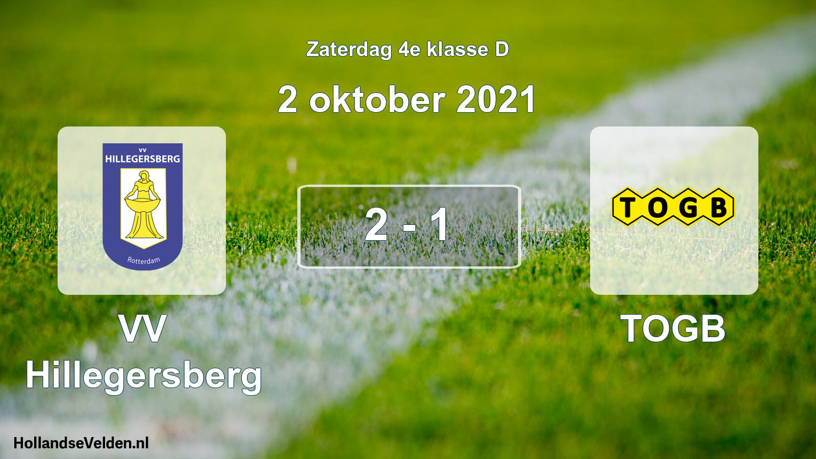 Total number of matches played: VV Hillegersberg - TOGB 2 - 1 (2 October 2021)