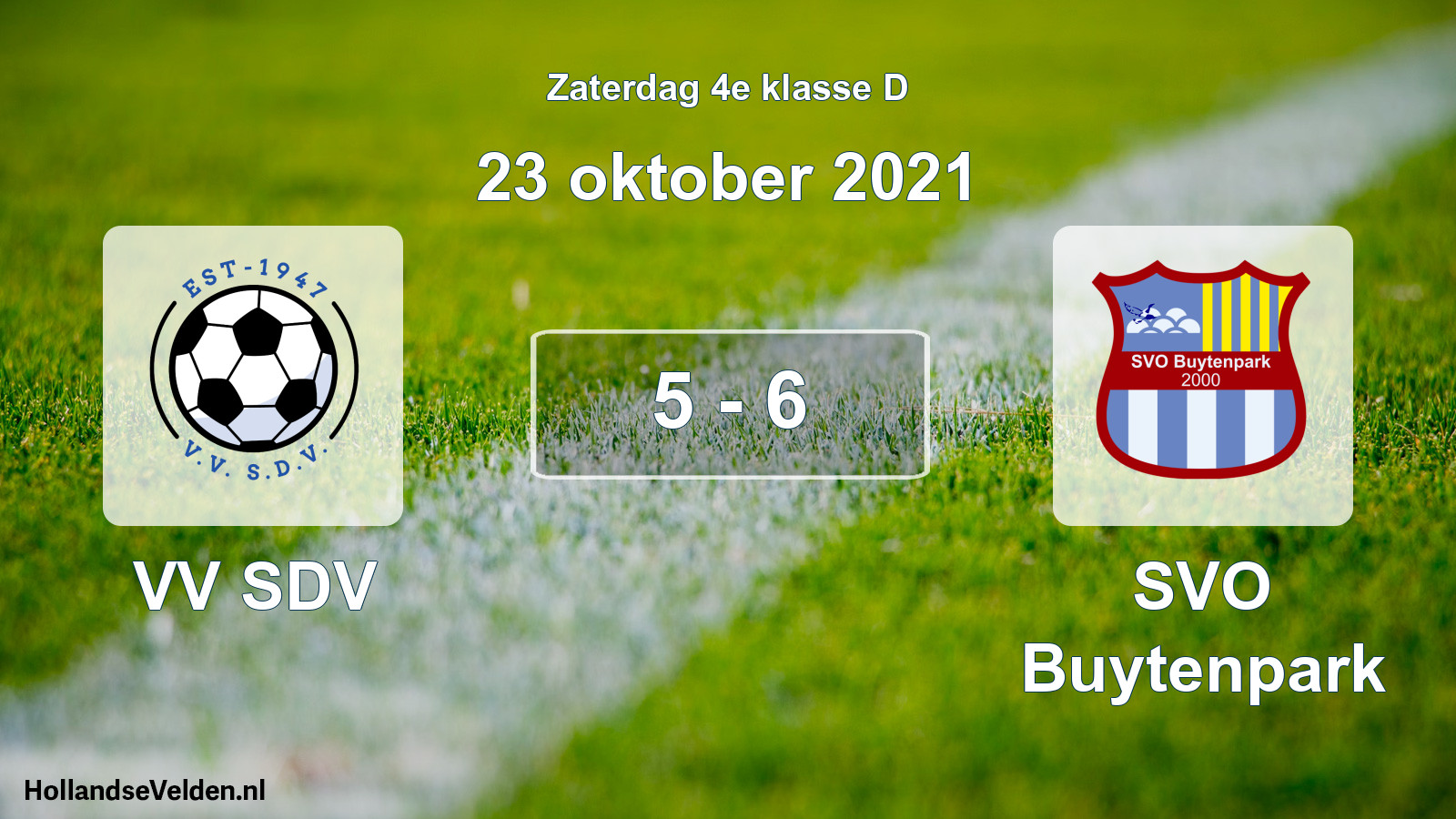 Total number of matches played: VV SDV - SVO Buytenpark 5 - 6 (23 October 2021)