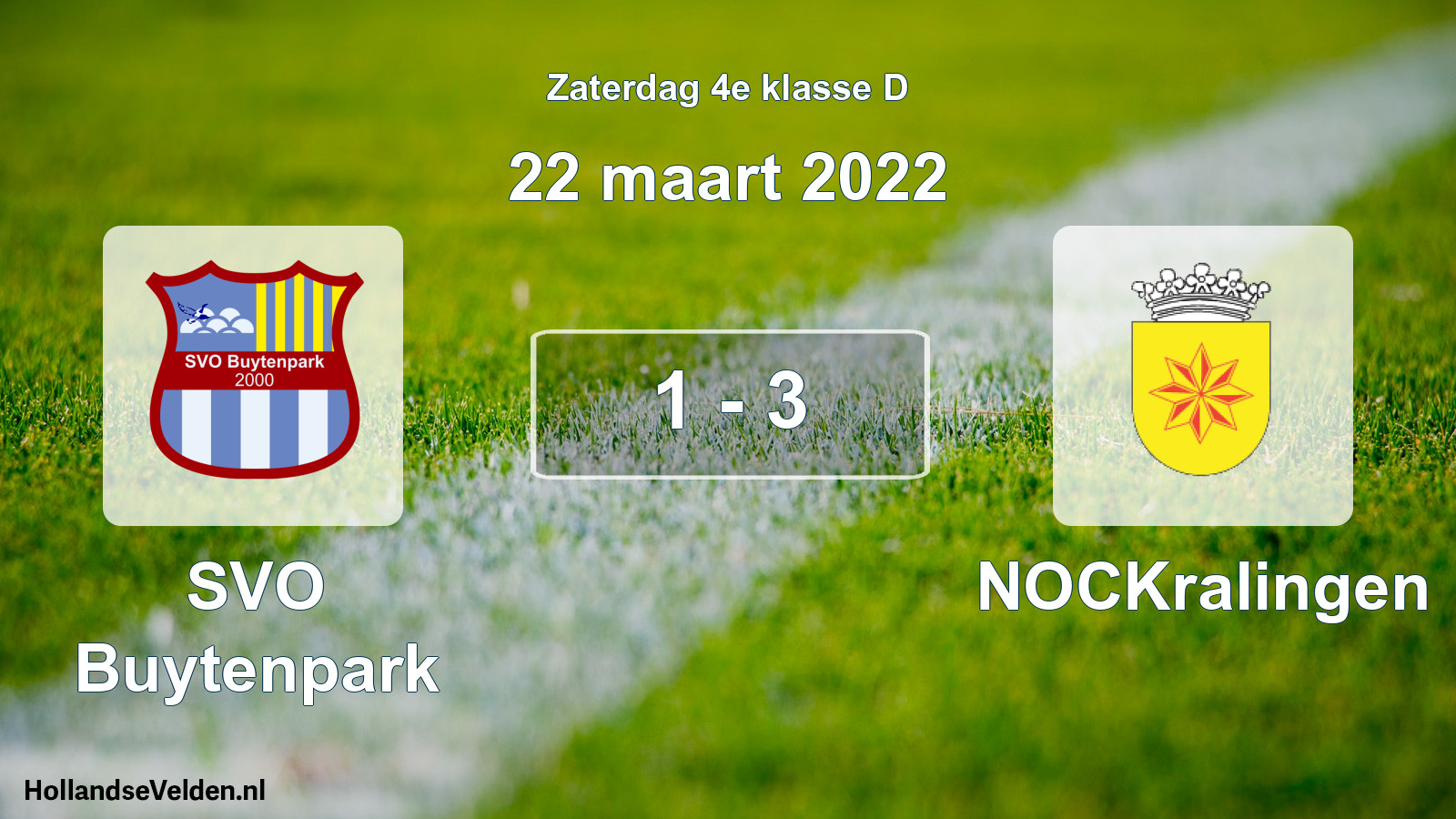 Total number of matches played: SVO Buytenpark - NOCKralingen 1 - 3 (22 March 2022)
