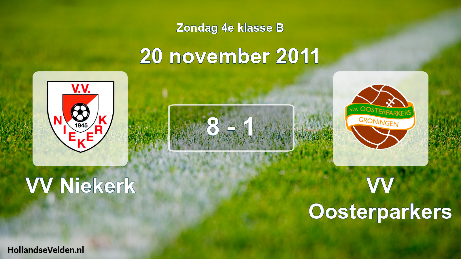 Total number of matches played: VV Niekerk - VV Oosterparkers 8 - 1 (20 November 2011)