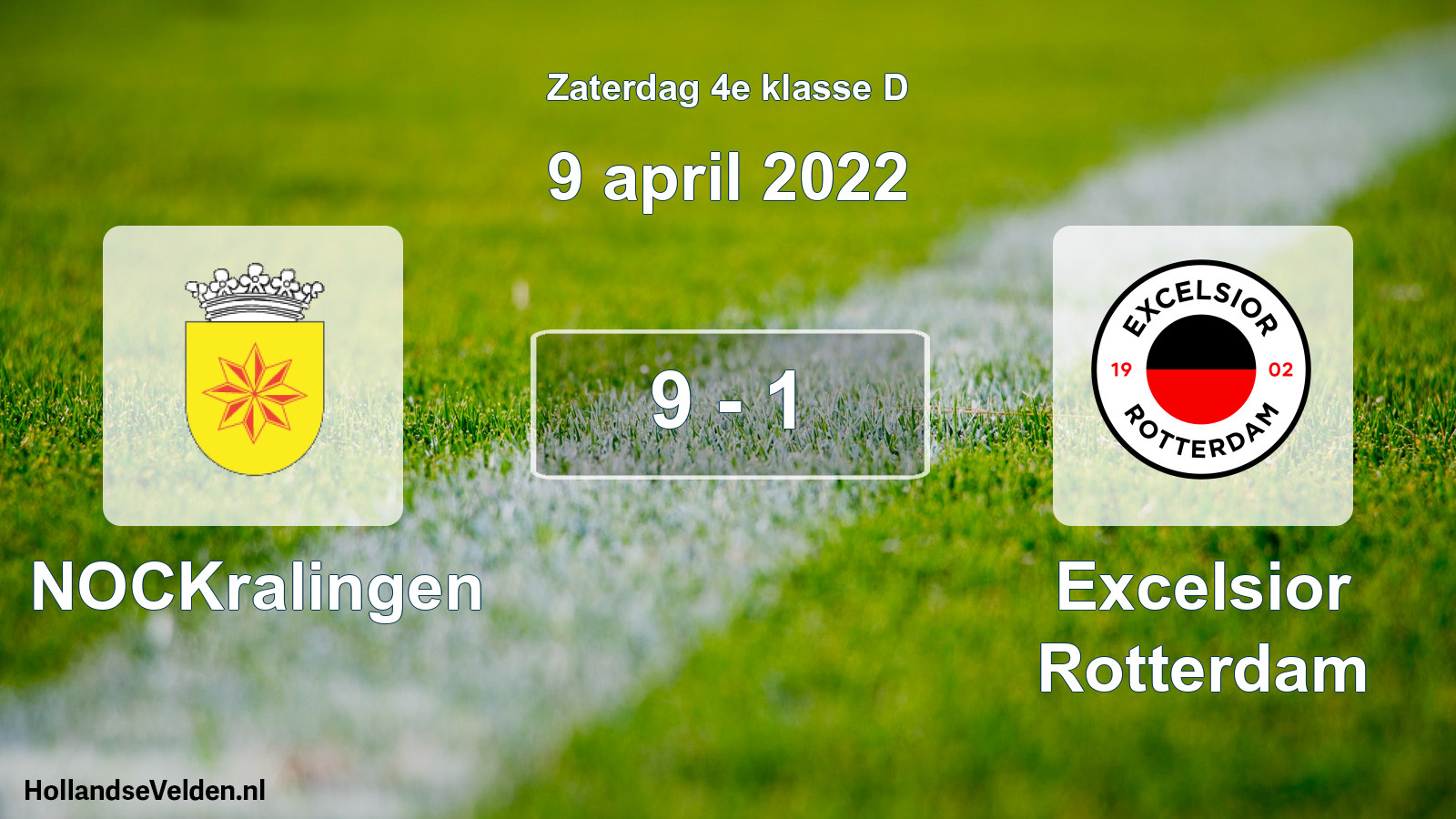 Gespeelde wedstrijd: NOCKralingen - Excelsior Rotterdam 9 - 1 (9 april 2022)