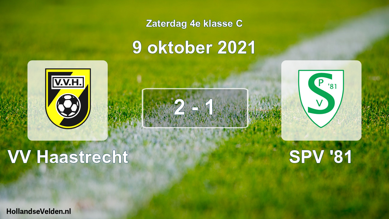 Total number of matches played: VV Haastrecht - SPV '81 2 - 1 (9 October 2021)
