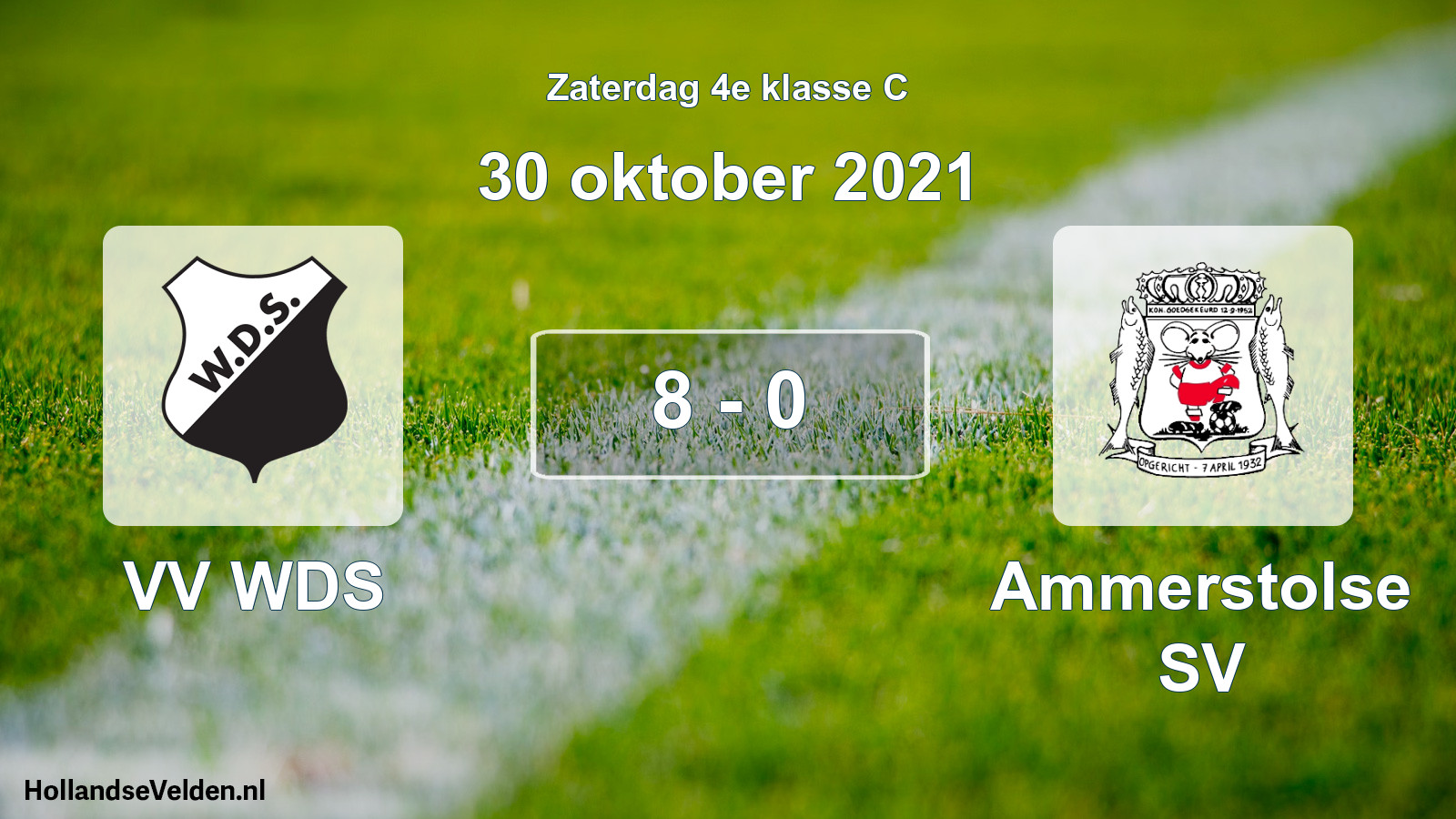 Total number of matches played: VV WDS - Ammerstolse SV 8 - 0 (30 October 2021)