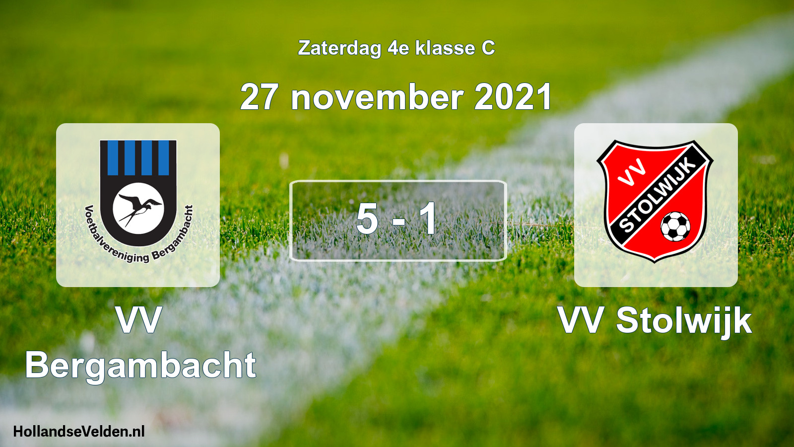 Total number of matches played: VV Bergambacht - VV Stolwijk 5 - 1 (27 November 2021)
