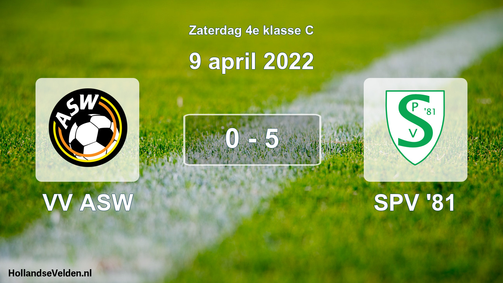 Total number of matches played: VV ASW - SPV '81 0 - 5 (9 April 2022)