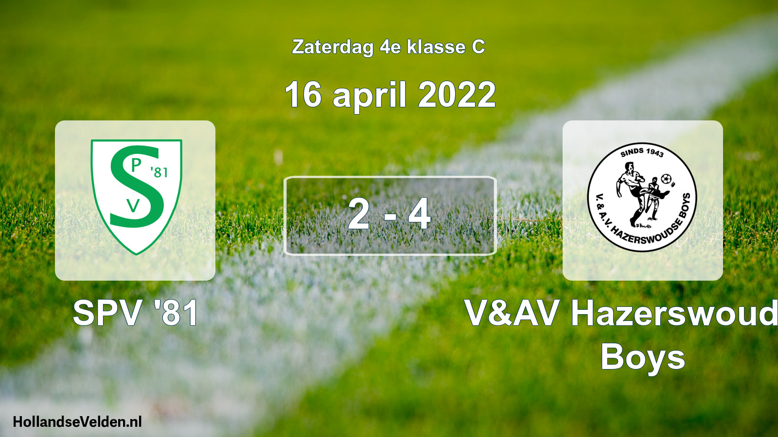 Total number of matches played: SPV '81 - V&AV Hazerswoudse Boys 2 - 4 (16 April 2022)