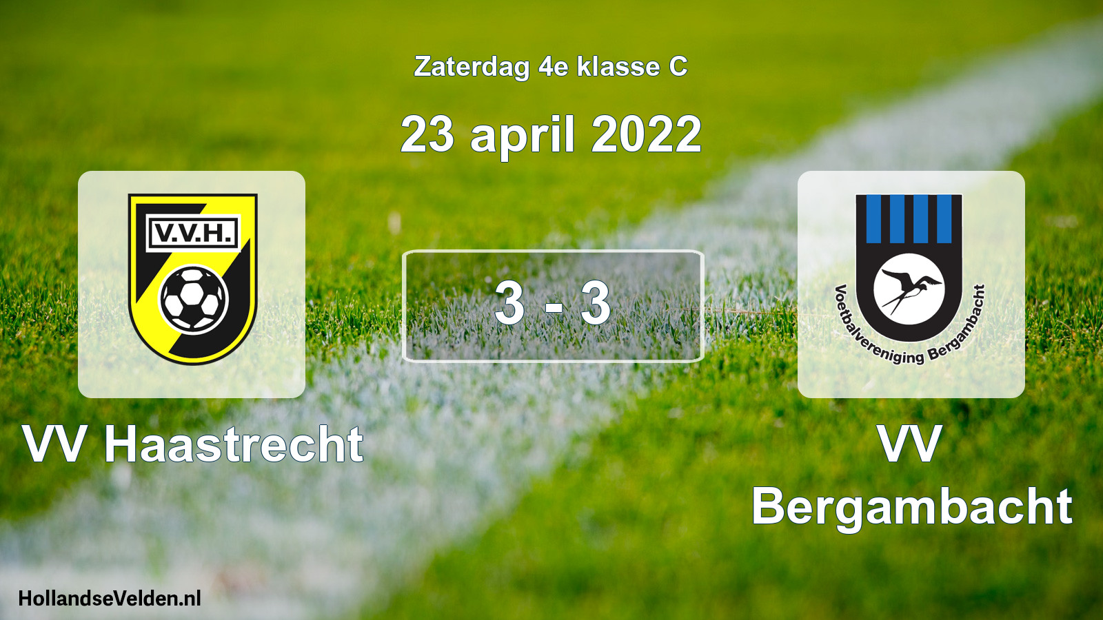 Total number of matches played: VV Haastrecht - VV Bergambacht 3 - 3 (23 April 2022)