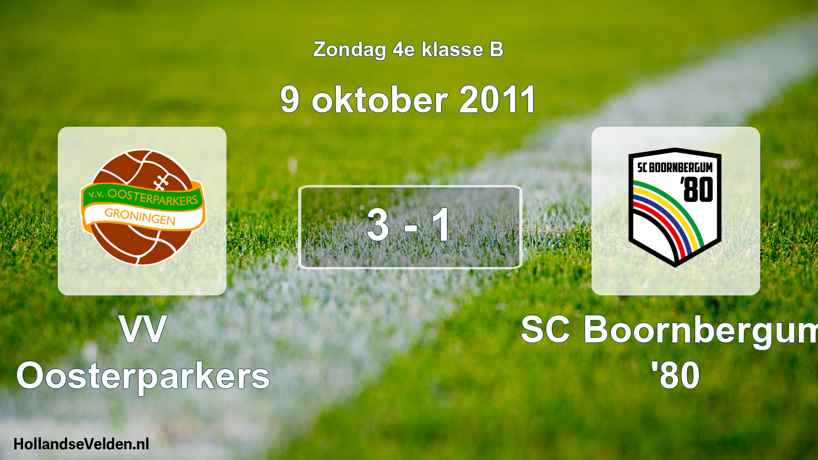 Total number of matches played: VV Oosterparkers - SC Boornbergum '80 3 - 1 (9 October 2011)