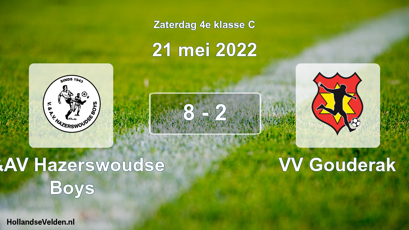Total number of matches played: V&AV Hazerswoudse Boys - VV Gouderak 8 - 2 (21 May 2022)