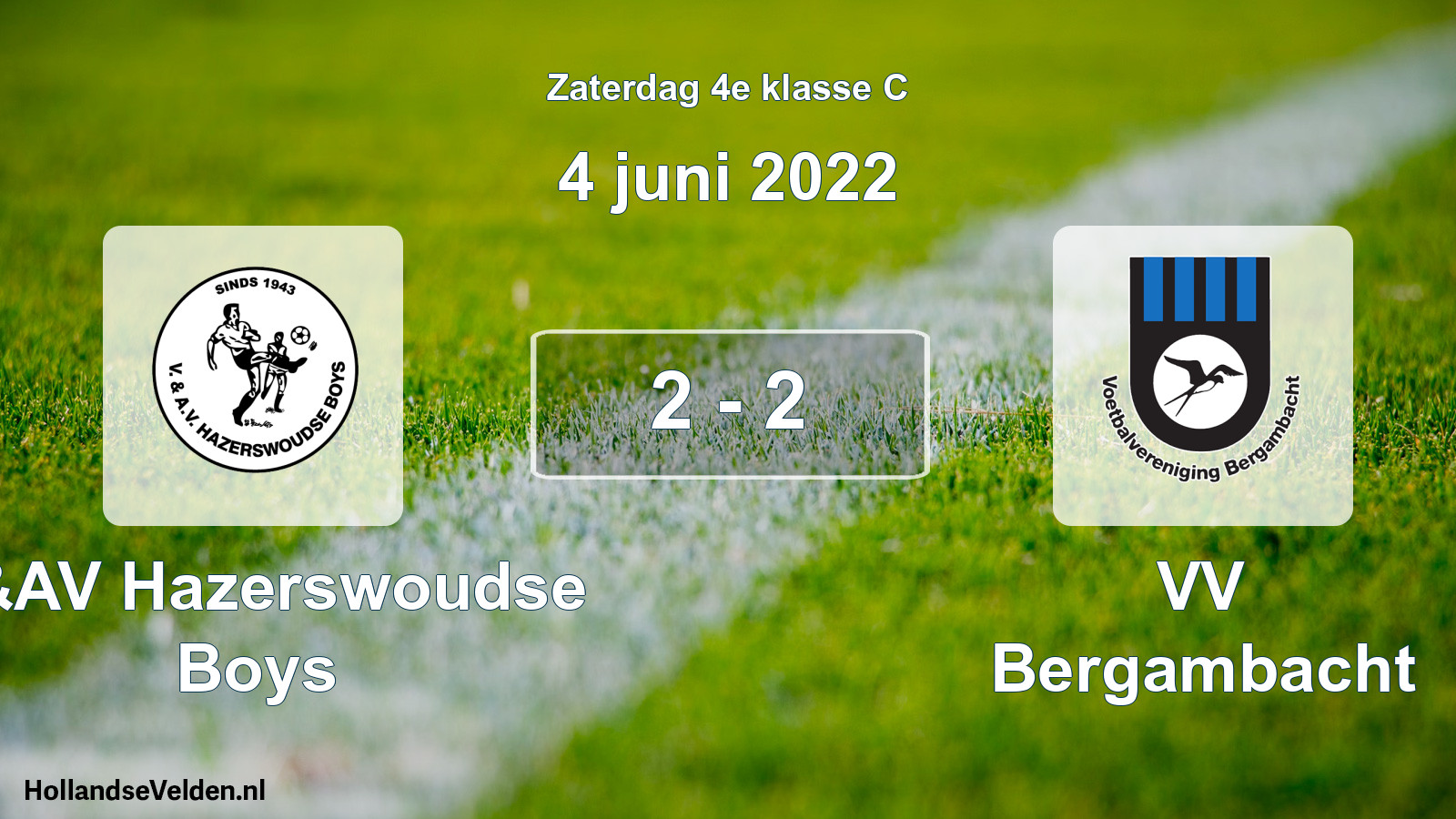Total number of matches played: V&AV Hazerswoudse Boys - VV Bergambacht 2 - 2 (4 June 2022)