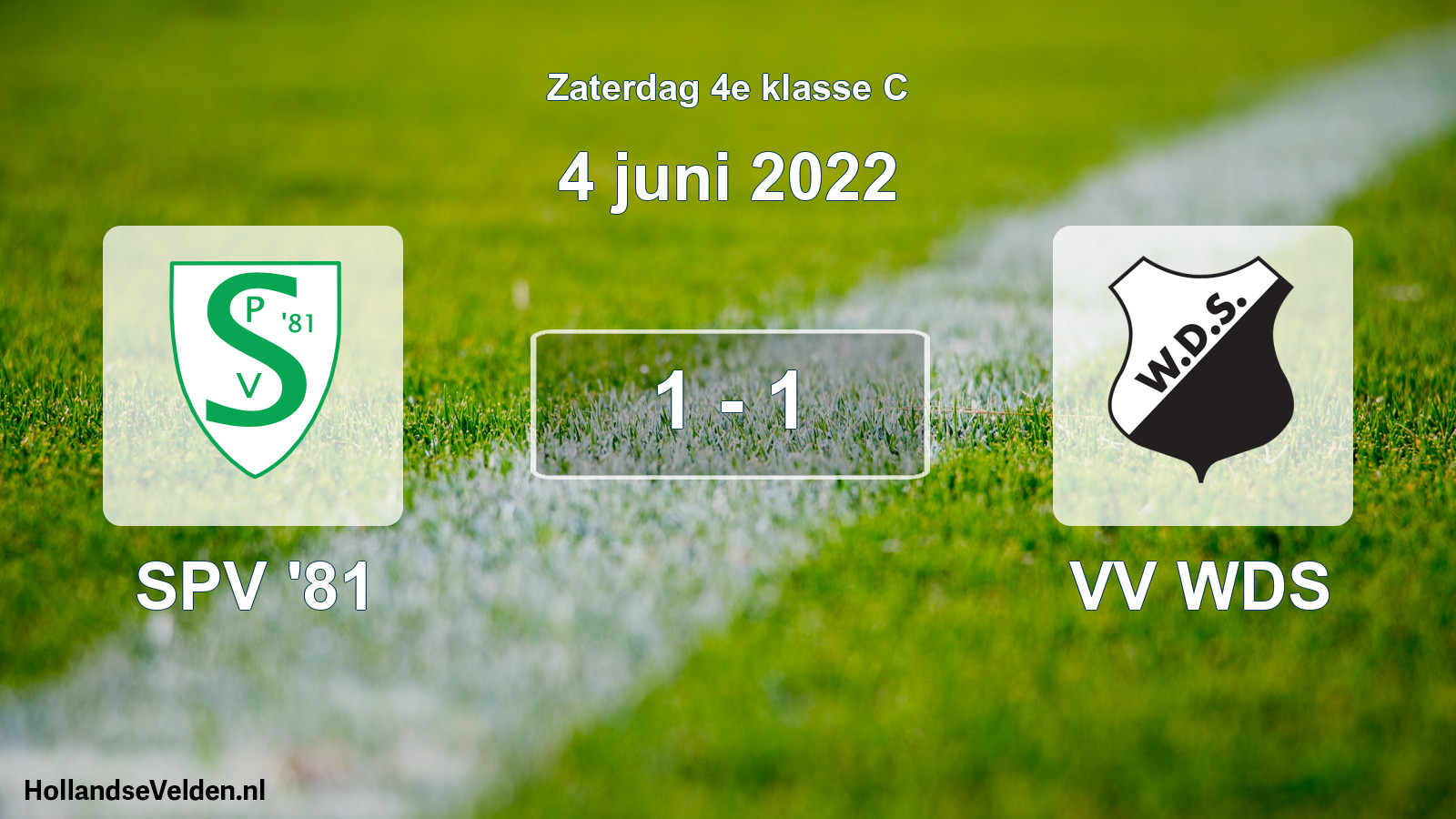 Total number of matches played: SPV '81 - VV WDS 1 - 1 (4 June 2022)
