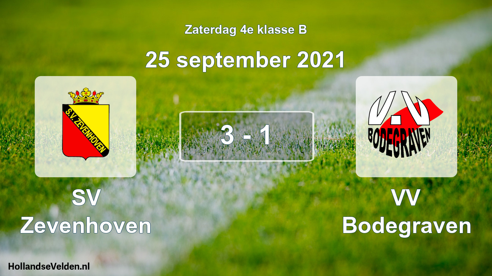 Total number of matches played: SV Zevenhoven - VV Bodegraven 3 - 1 (25 September 2021)