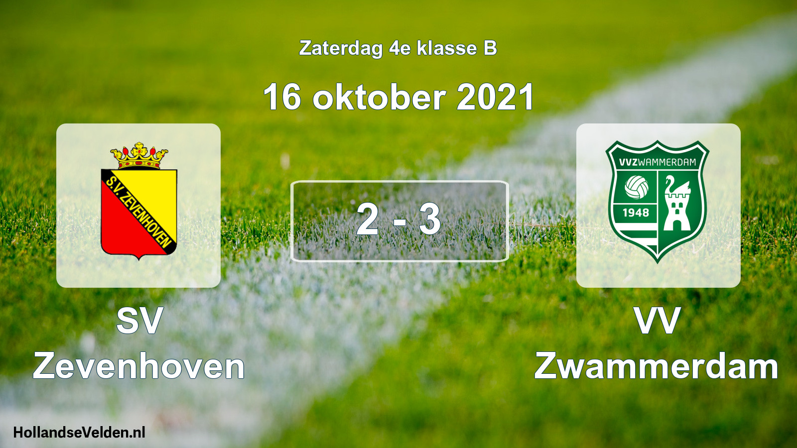 Total number of matches played: SV Zevenhoven - VV Zwammerdam 2 - 3 (16 October 2021)