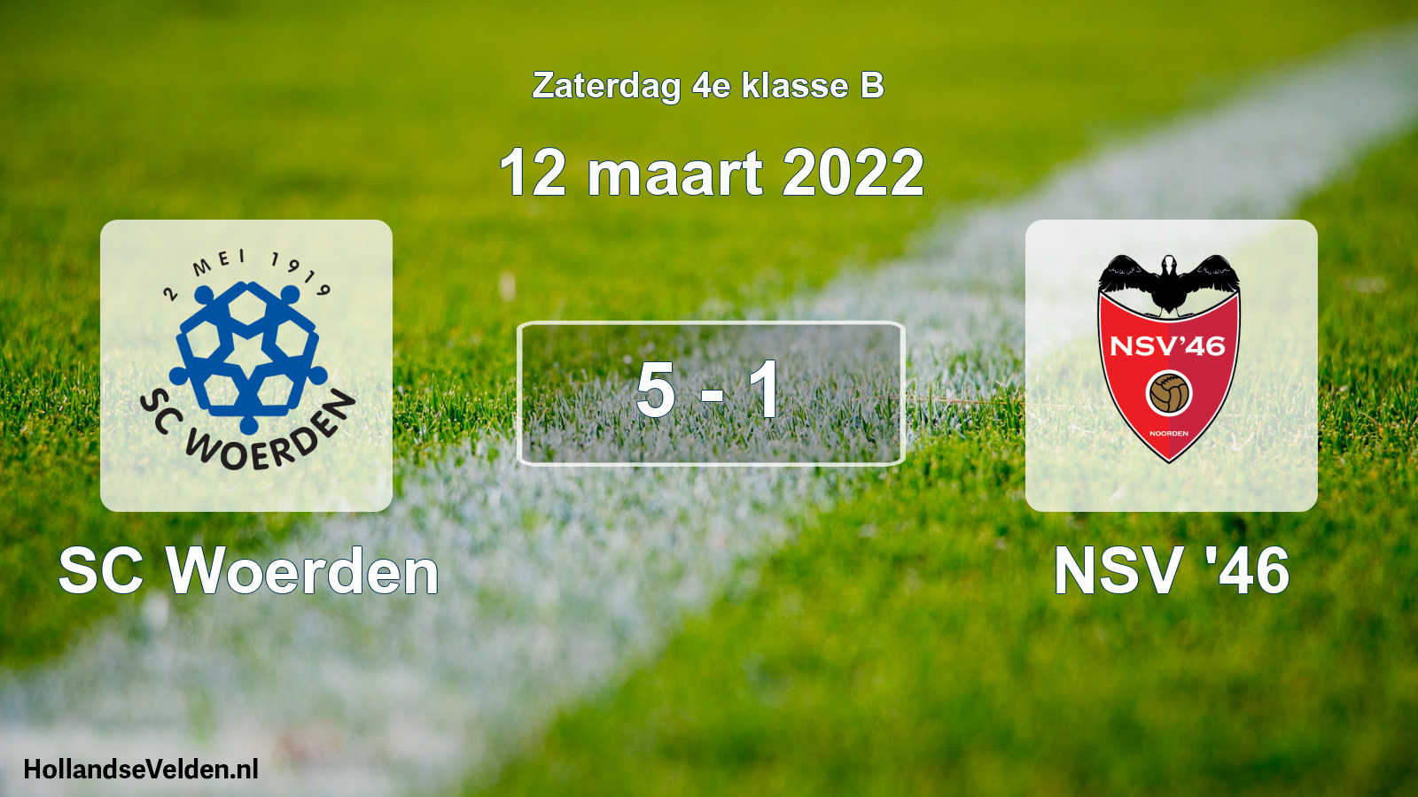 Total number of matches played: SC Woerden - NSV '46 5 - 1 (12 March 2022)