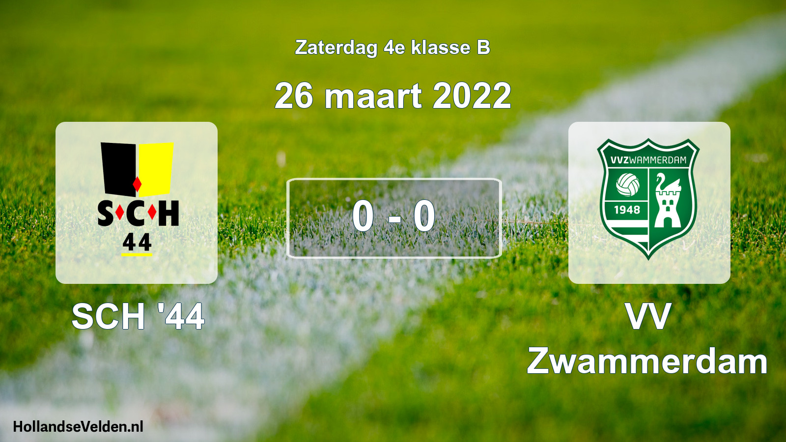 Total number of matches played: SCH '44 - VV Zwammerdam 0 - 0 (26 March 2022)