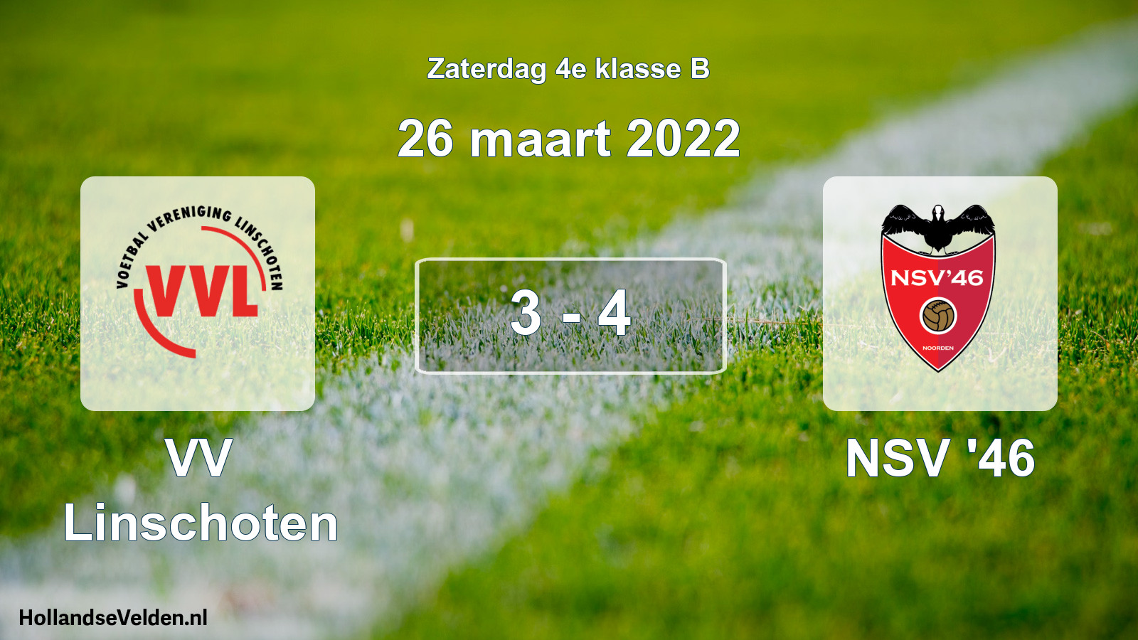 Total number of matches played: VV Linschoten - NSV '46 3 - 4 (26 March 2022)