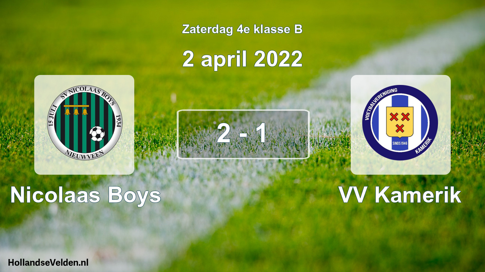 Total number of matches played: Nicolaas Boys - VV Kamerik 2 - 1 (2 April 2022)