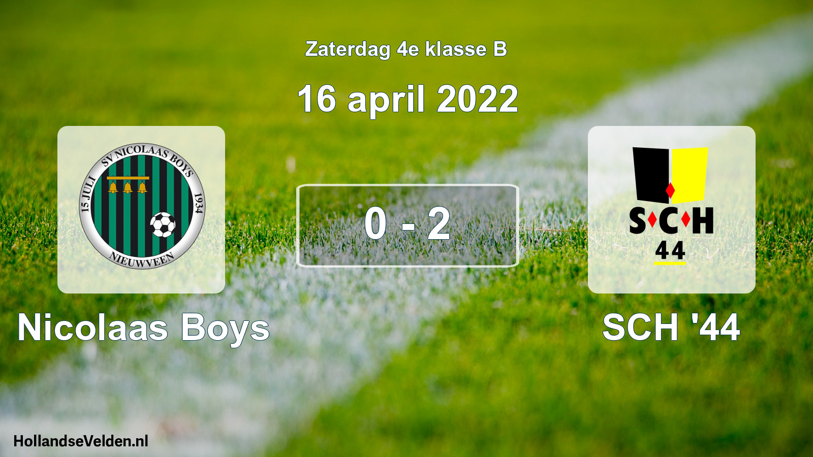 Total number of matches played: Nicolaas Boys - SCH '44 0 - 2 (16 April 2022)