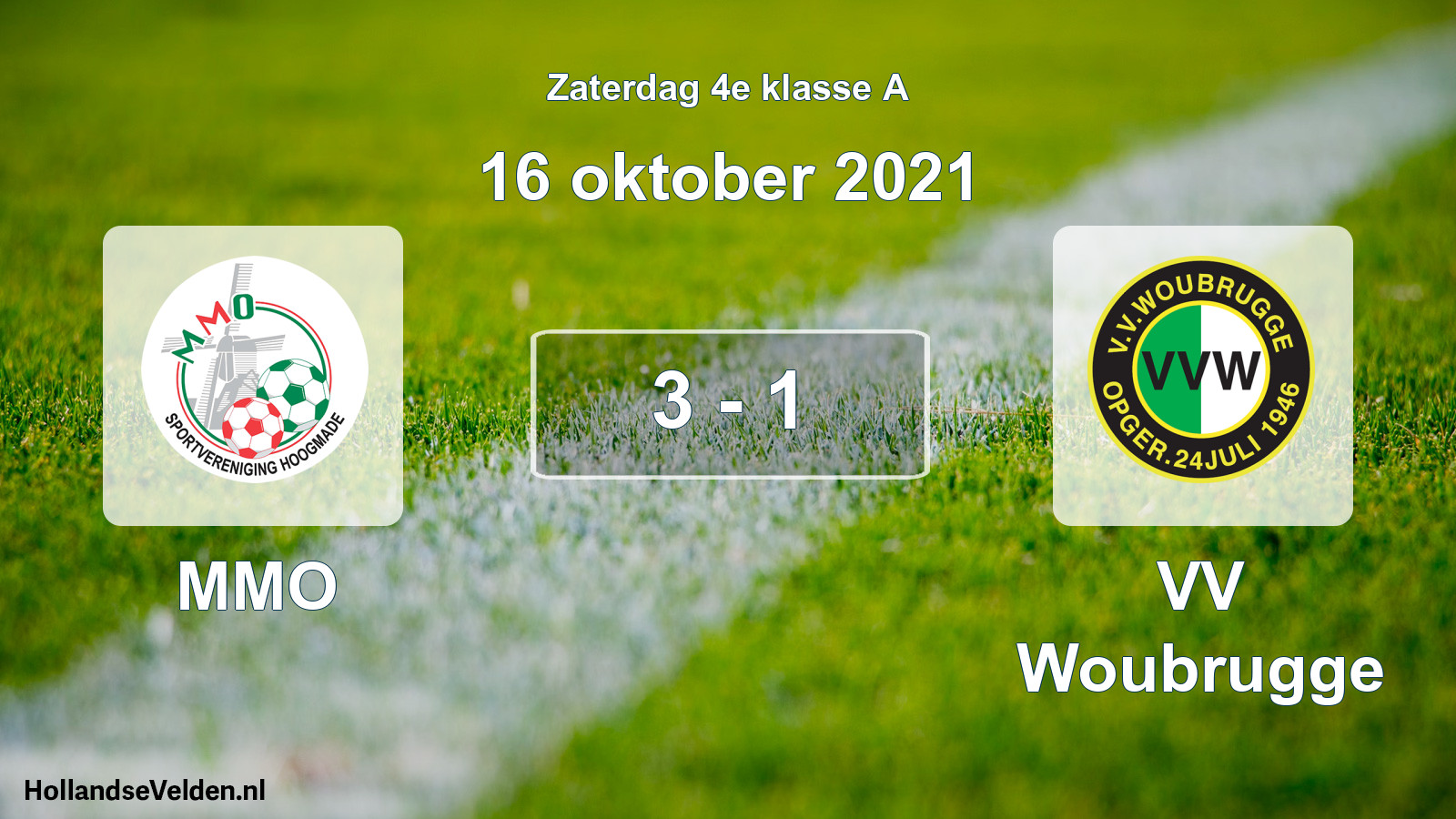 Total number of matches played: MMO - VV Woubrugge 3 - 1 (16 October 2021)