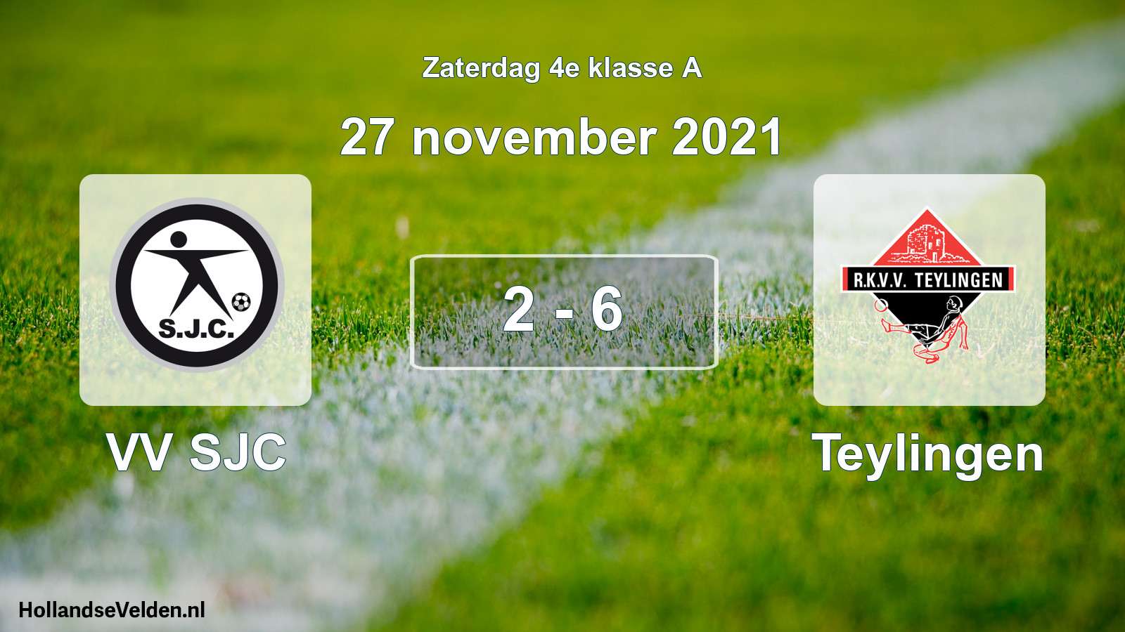 Total number of matches played: VV SJC - Teylingen 2 - 6 (27 November 2021)