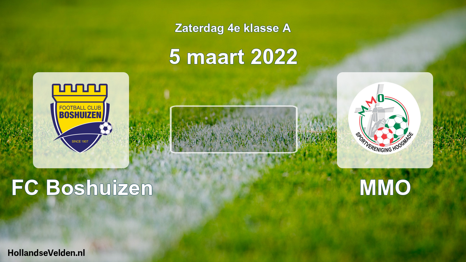 Scheduled Match: FC Boshuizen - MMO (5 March 2022)