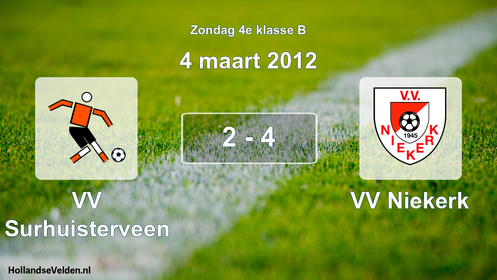 Total number of matches played: VV Surhuisterveen - VV Niekerk 2 - 4 (4 March 2012)