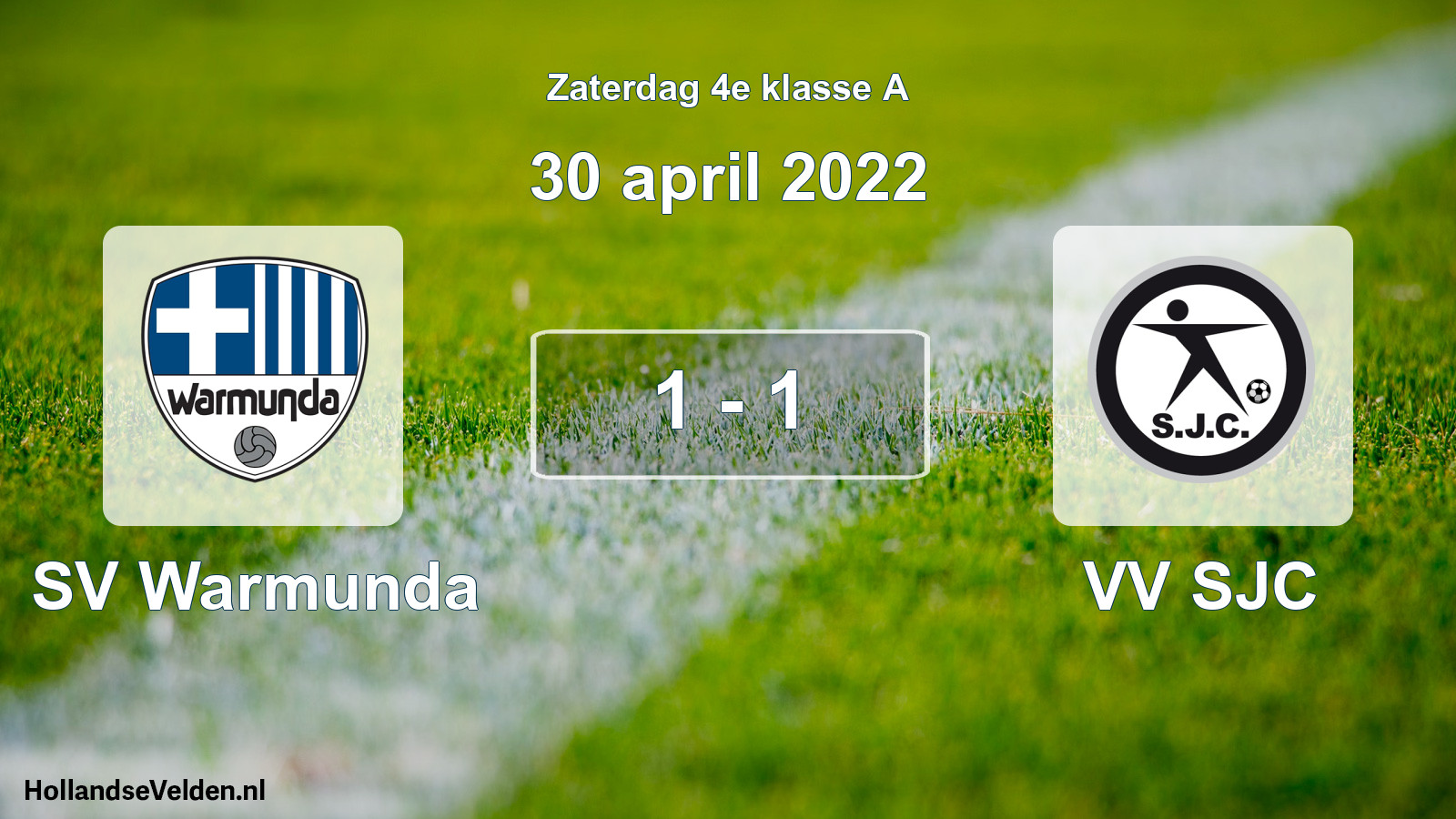 Total number of matches played: SV Warmunda - VV SJC 1 - 1 (30 April 2022)
