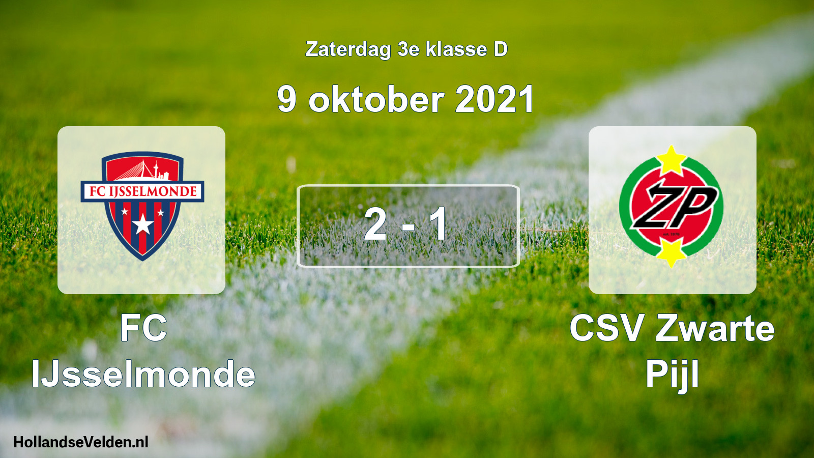 Total number of matches played: FC IJsselmonde - CSV Zwarte Pijl 2 - 1 (9 October 2021)