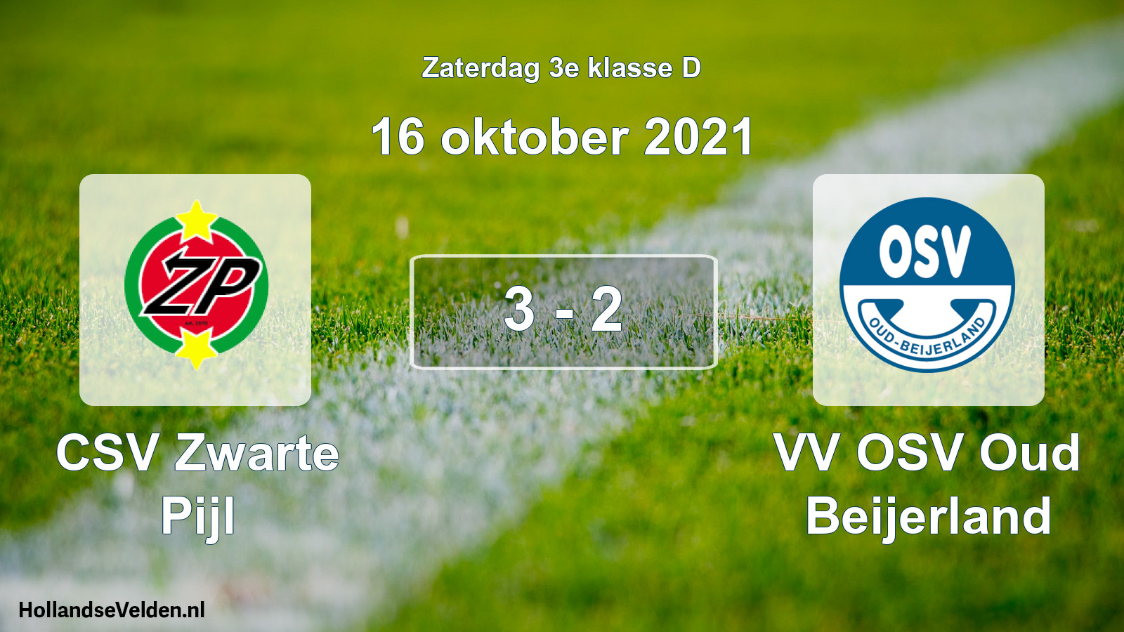 Total number of matches played: CSV Zwarte Pijl - VV OSV Oud Beijerland 3 - 2 (16 October 2021)