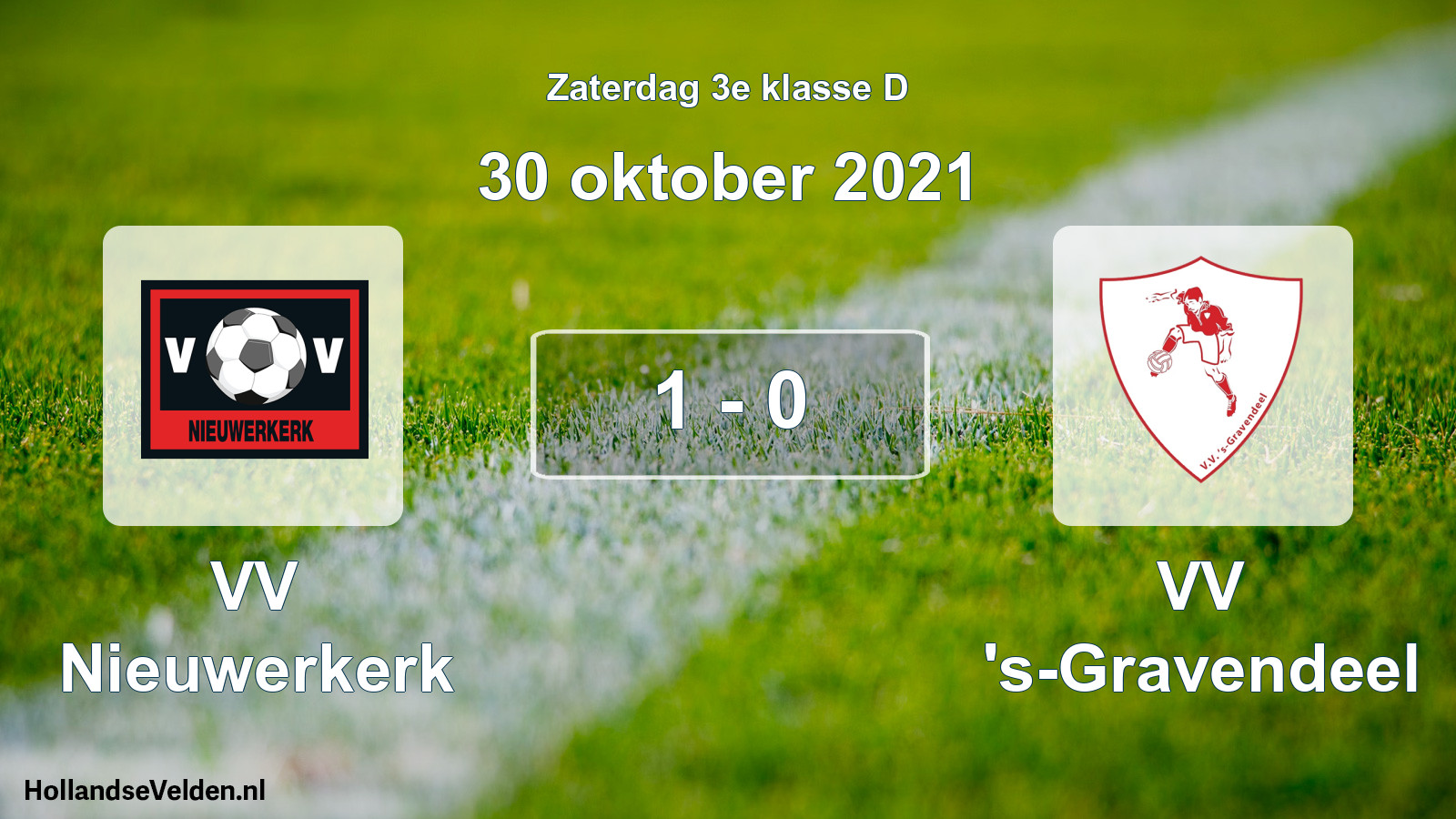 Total number of matches played: VV Nieuwerkerk - VV 's-Gravendeel 1 - 0 (30 October 2021)