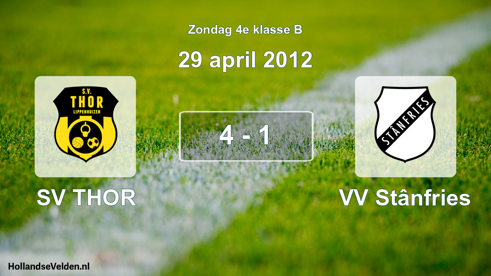 Total number of matches played: SV THOR - VV Stânfries 4 - 1 (29 April 2012)