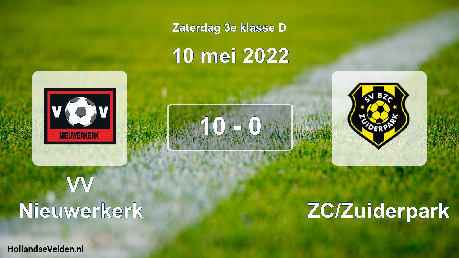Total number of matches played: VV Nieuwerkerk - BZC/Zuiderpark 10 - 0 (10 May 2022)