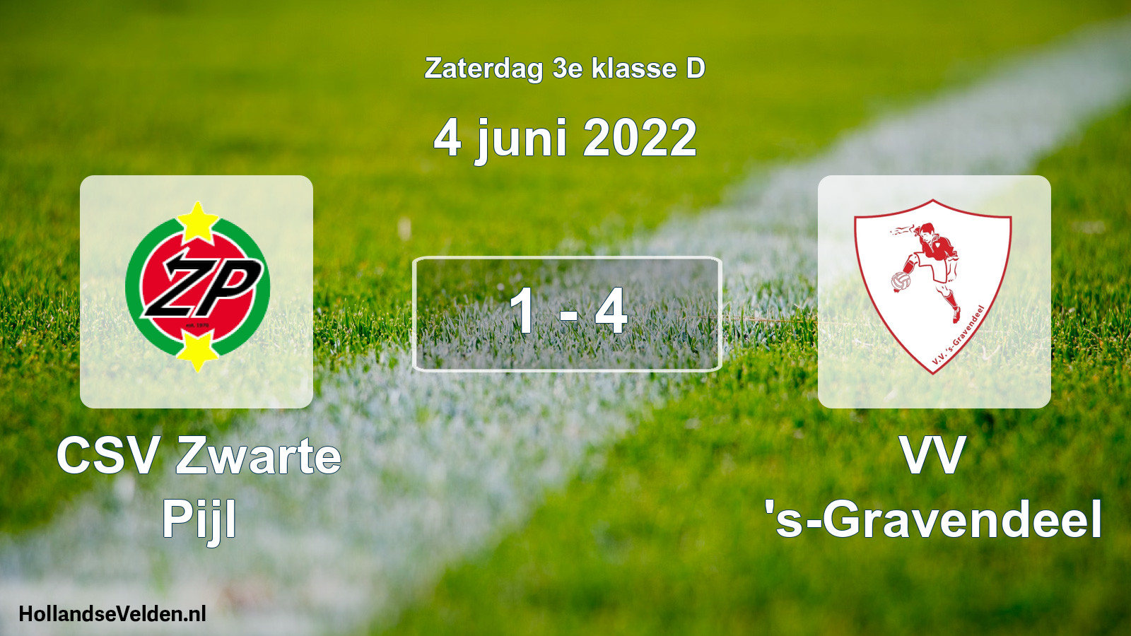 Total number of matches played: CSV Zwarte Pijl - VV 's-Gravendeel 1 - 4 (4 June 2022)