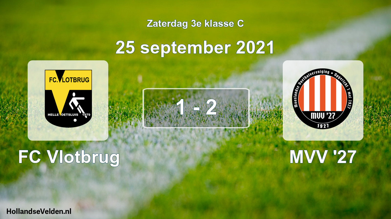 Total number of matches played: FC Vlotbrug - MVV '27 1 - 2 (25 September 2021)