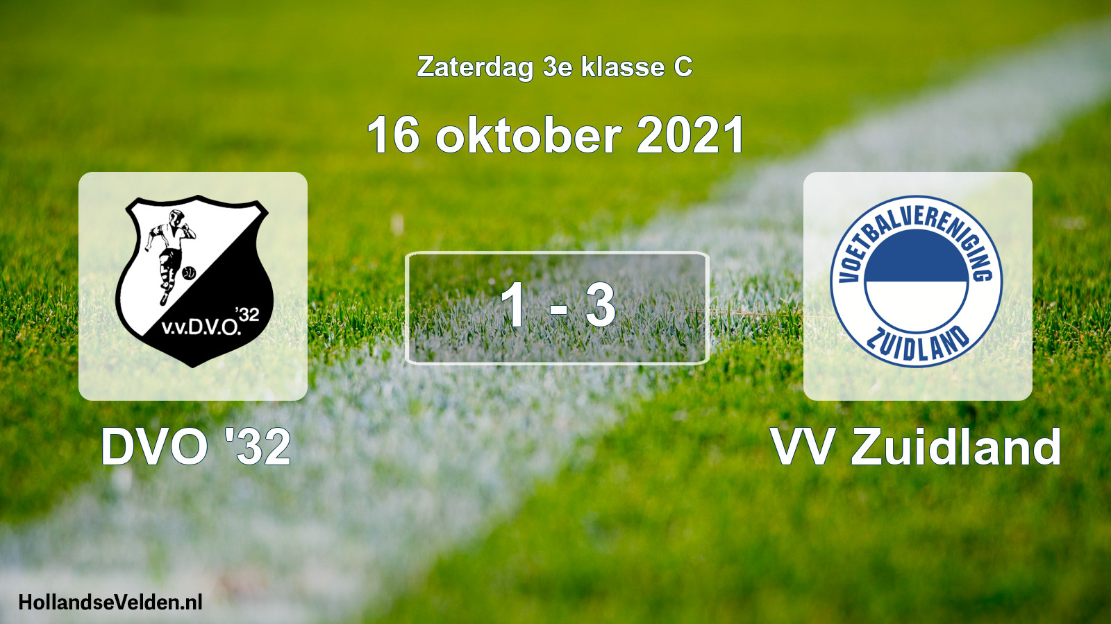Total number of matches played: DVO '32 - VV Zuidland 1 - 3 (16 October 2021)