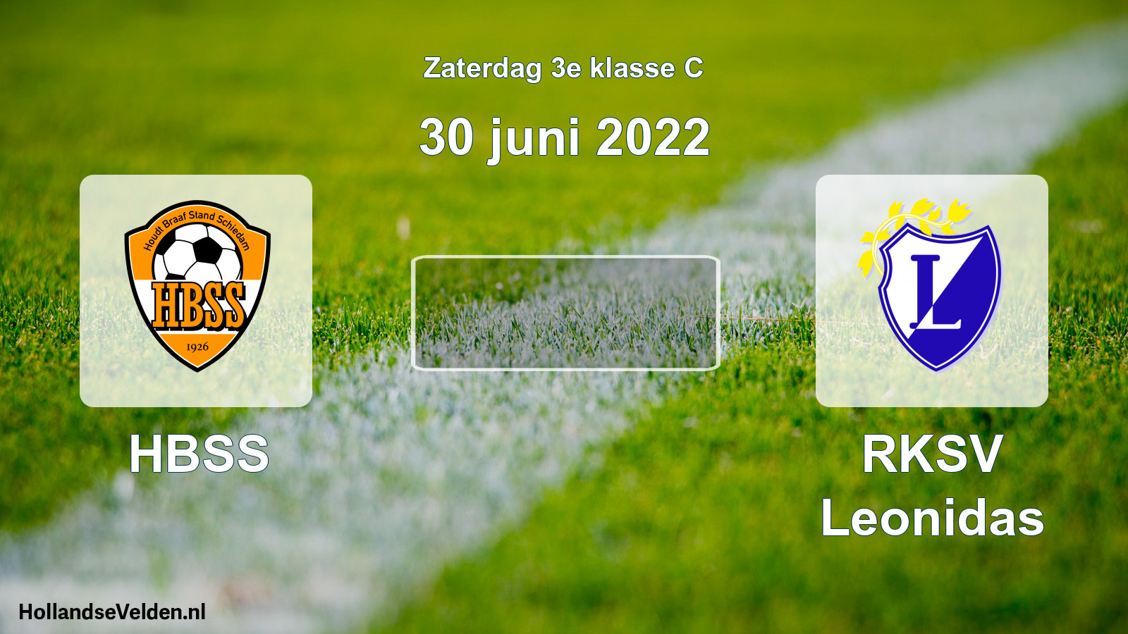 Scheduled Match: HBSS - RKSV Leonidas (30 June 2022)