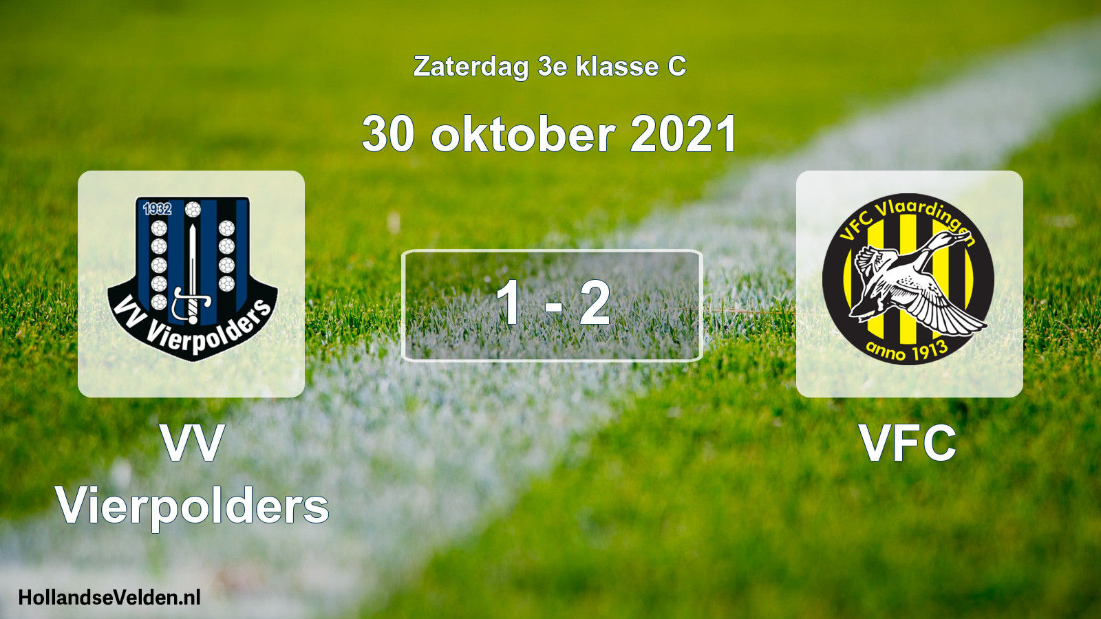 Total number of matches played: VV Vierpolders - VFC 1 - 2 (30 October 2021)