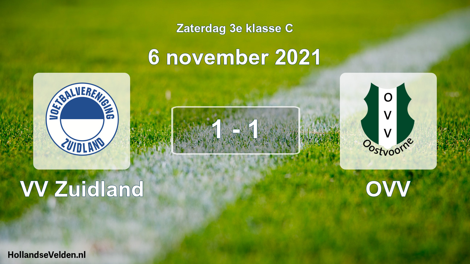 Total number of matches played: VV Zuidland - OVV 1 - 1 (6 November 2021)