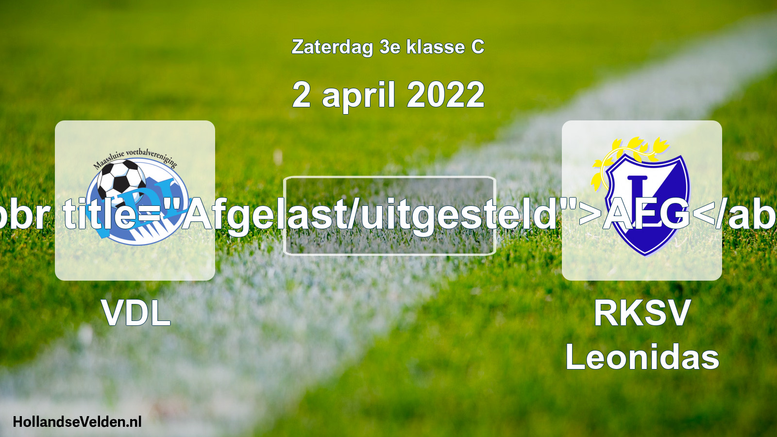 Scheduled Match: VDL - RKSV Leonidas (2 April 2022)