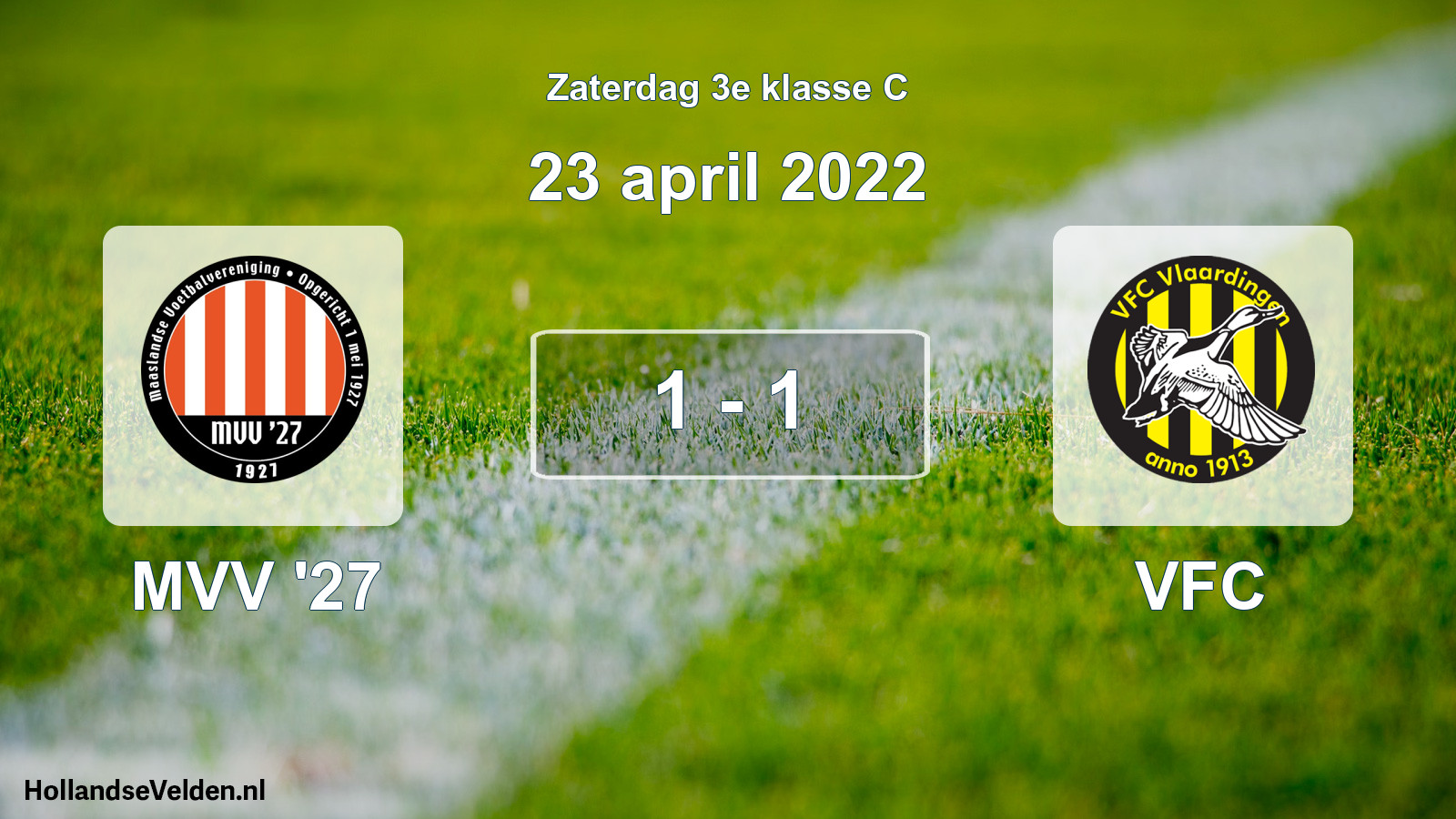 Total number of matches played: MVV '27 - VFC 1 - 1 (23 April 2022)