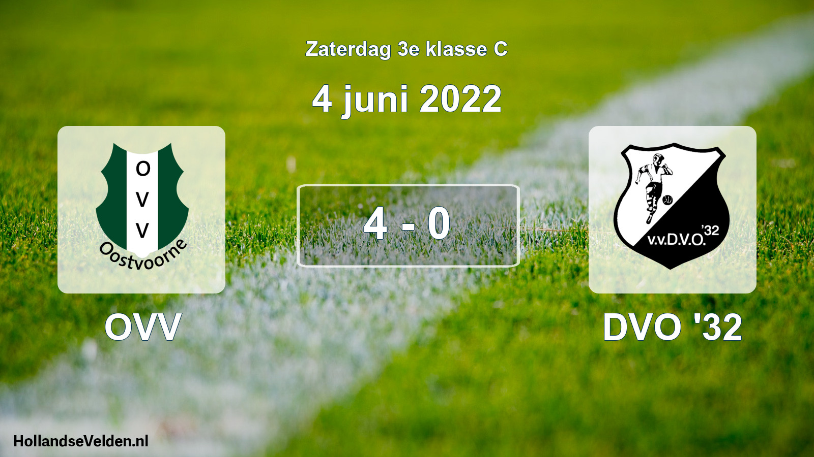 Total number of matches played: OVV - DVO '32 4 - 0 (4 June 2022)