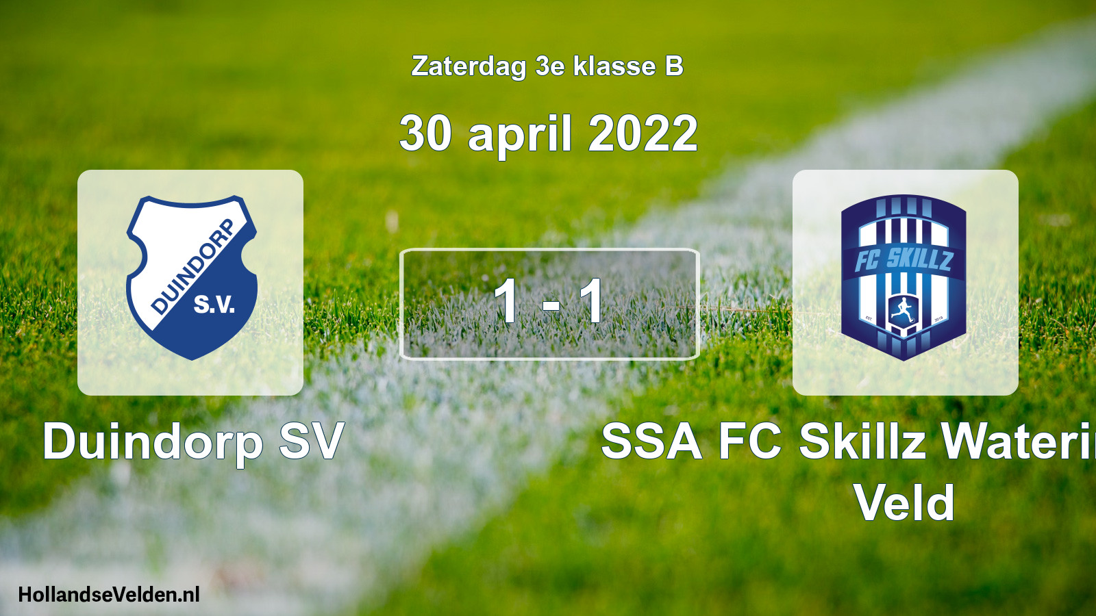 Total number of matches played: Duindorp SV - SSA FC Skillz Wateringse Veld 1 - 1 (30 April 2022)