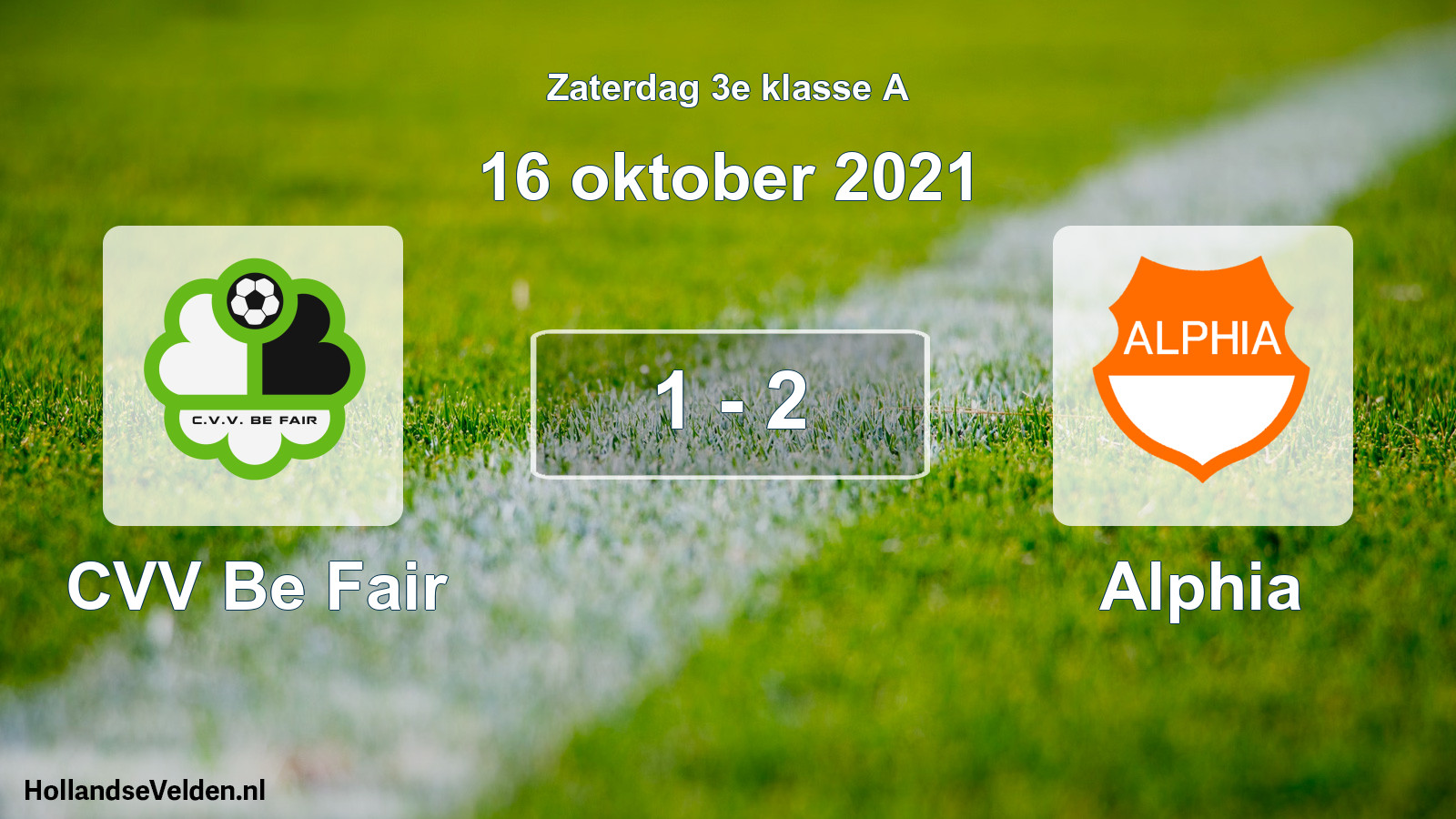 Total number of matches played: CVV Be Fair - Alphia 1 - 2 (16 October 2021)
