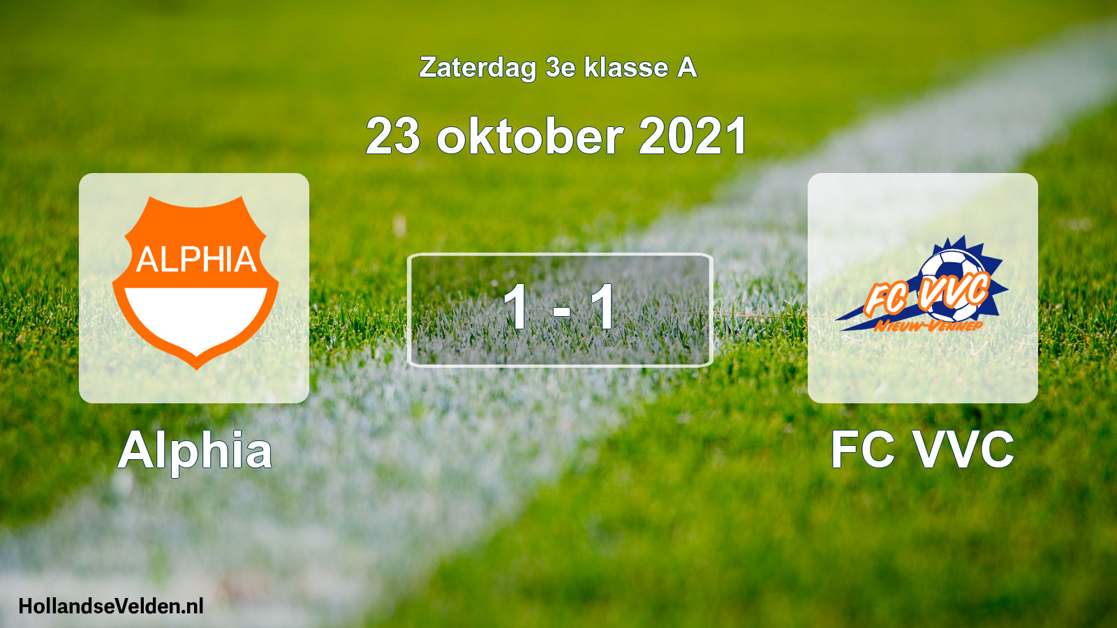 Total number of matches played: Alphia - FC VVC 1 - 1 (23 October 2021)