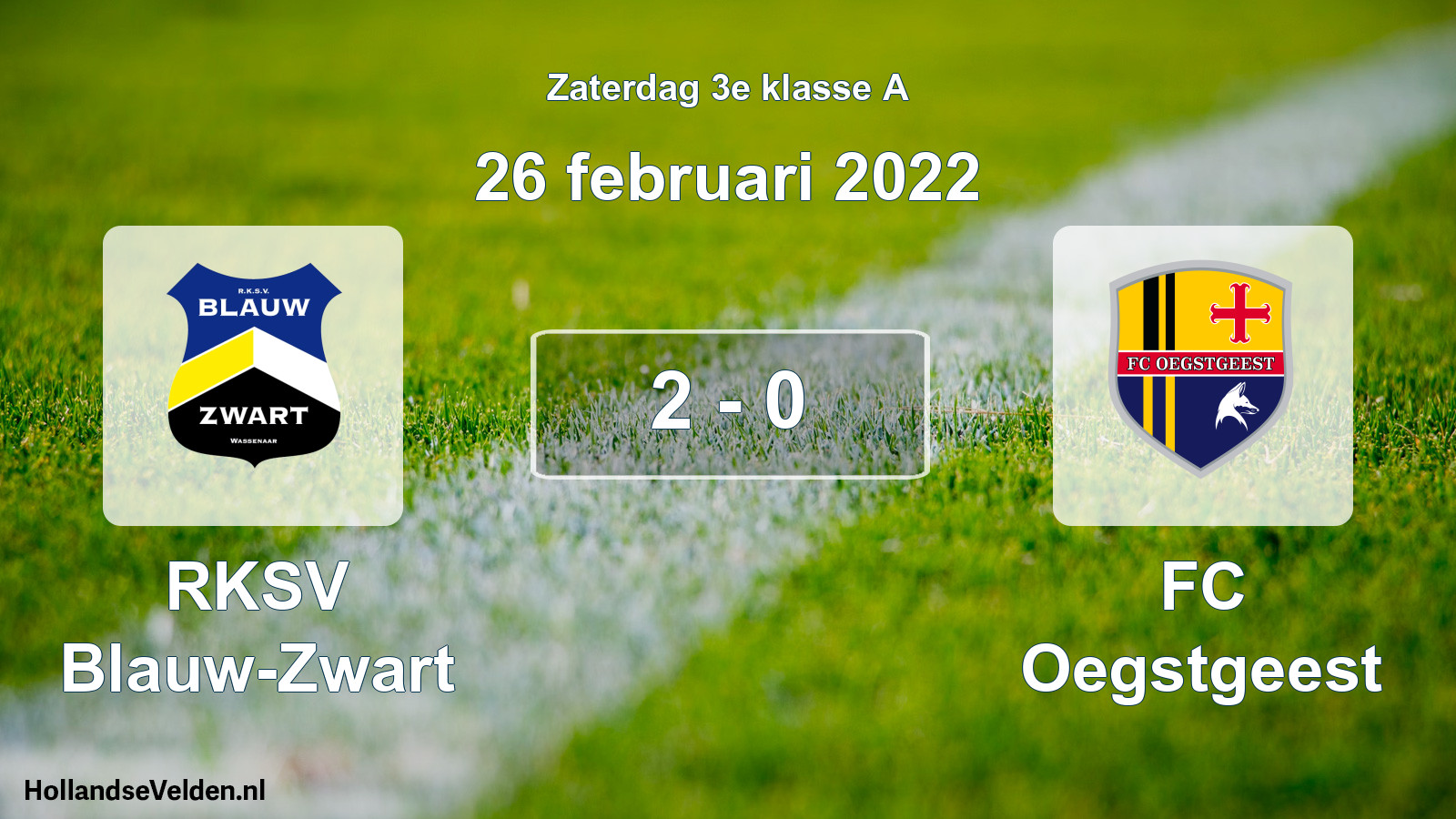 Total number of matches played: RKSV Blauw-Zwart - FC Oegstgeest 2 - 0 (26 February 2022)