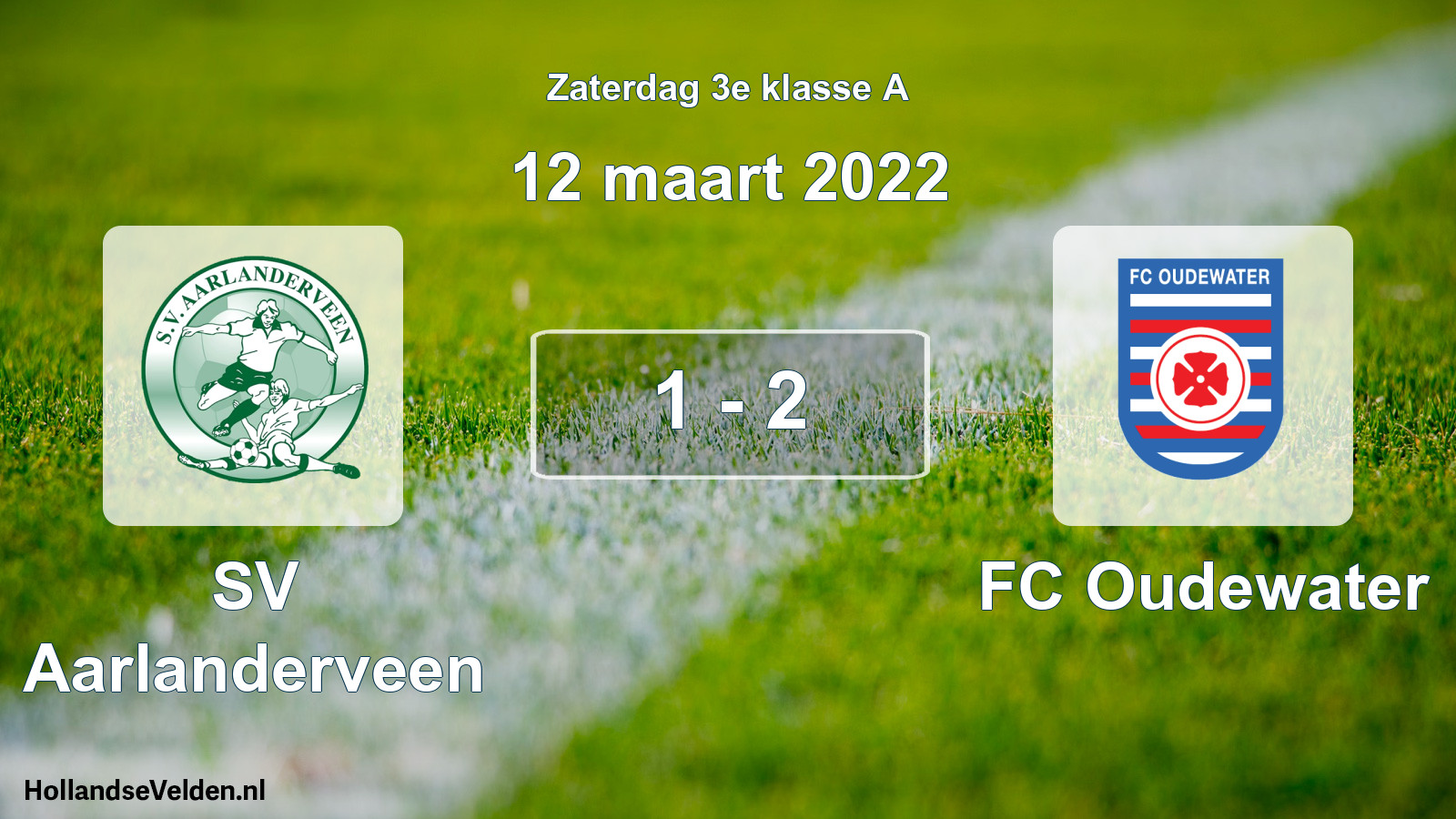 Total number of matches played: SV Aarlanderveen - FC Oudewater 1 - 2 (12 March 2022)